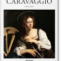 Caravaggio Ciltli Kapak – 31 Ağustos 2015 İngilizce Baskı  Gilles Lambert (Eser Sahibi), Gilles Néret (Editör) 1