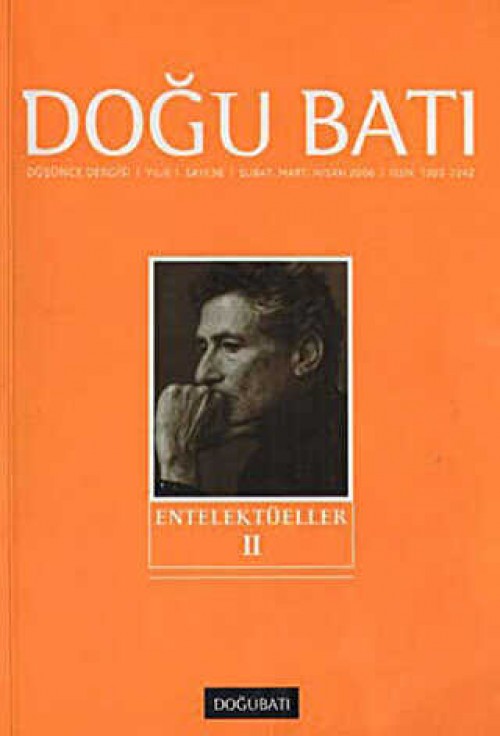 Doğu Batı Düşünce Dergisi Yıl: 9 Sayı: 36 - Entellektüeller - 2 (İkinci el)