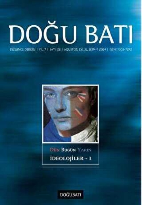 Doğu Batı Düşünce Dergisi Yıl: 7 Sayı: 28 - İdeolojiler - 1 (İkinci el)