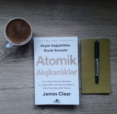 Atomik Alışkanlıklar: Küçük Adımlarla Büyük Değişim
