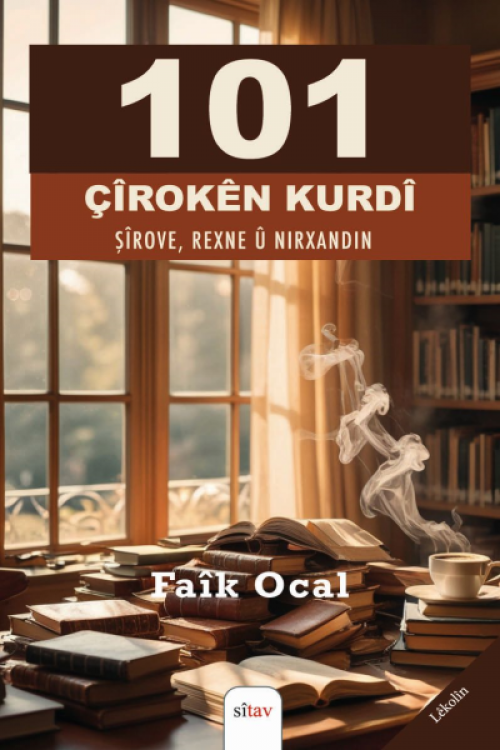 101 Çîrokên Kurdî Şîrove, Rexne û Nirxandin - Faik Öcal 1