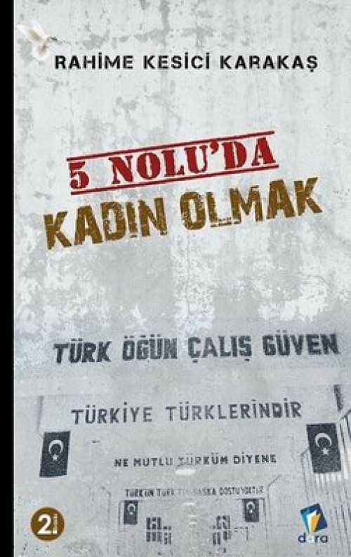 5 Nolu’da Kadın Olmak Rahime Kesici Karakaş  DARA YAYINLARI 1