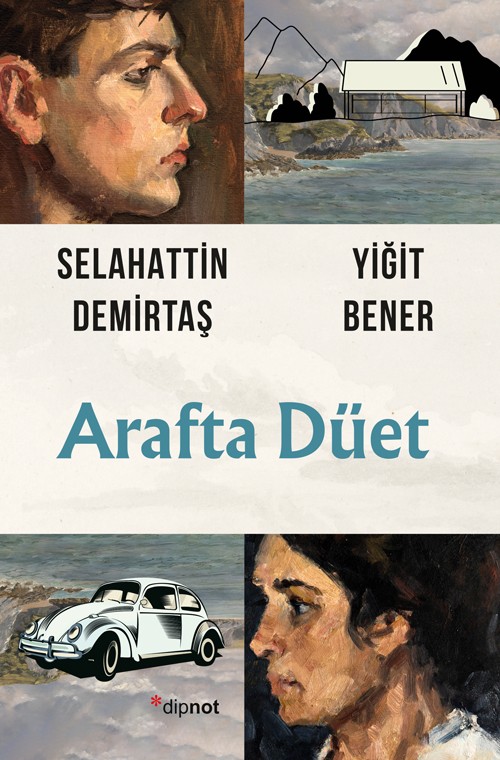 Arafta Düet Yiğit Bener, Selahattin Demirtaş DİPNOT YAYINLARI