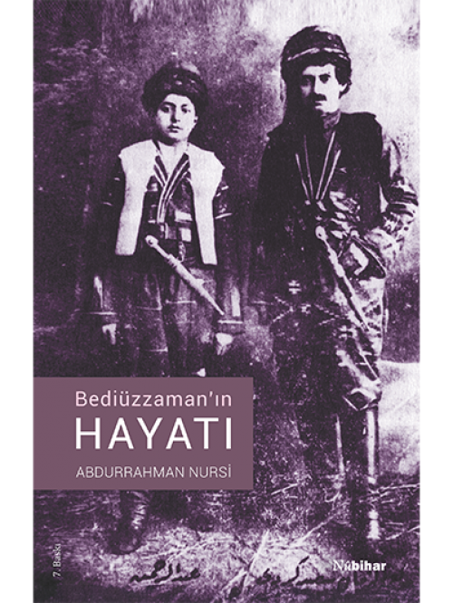Bediüzzaman’ın Hayatı - Abdurrahman Nursi 1