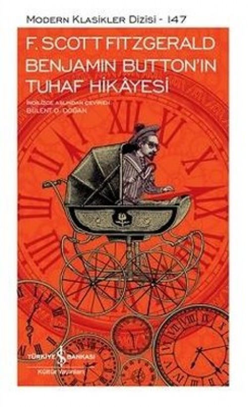 Benjamin Button'ın Tuhaf Hikayesi (Ciltli) - F. Scott Fitzgerald