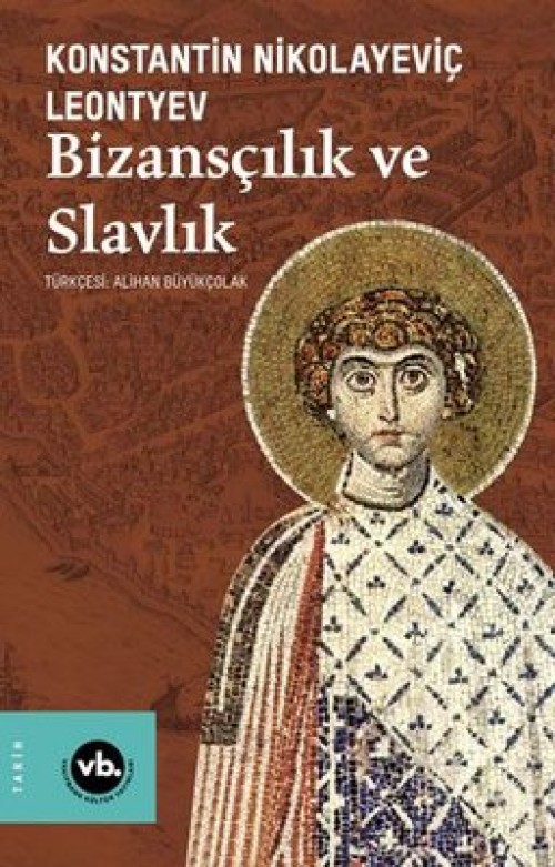 Bizansçılık ve Slavlık 1
