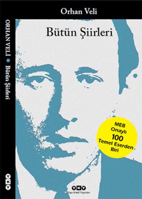 Bütün Şiirleri / Orhan Veli Kanık
