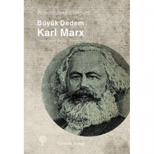 Büyük Dedem Karl Marx - Robert Jean Longuet 1