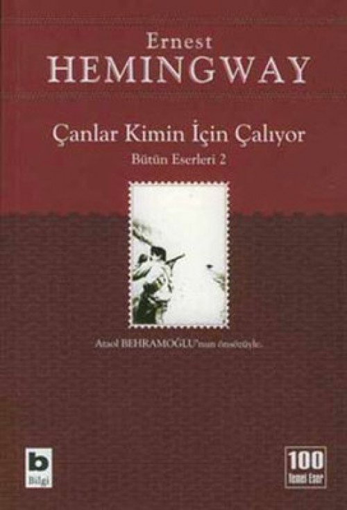 Çanlar Kimin İçin Çalıyor Ernest Hemingway  BİLGİ YAYINEVİ