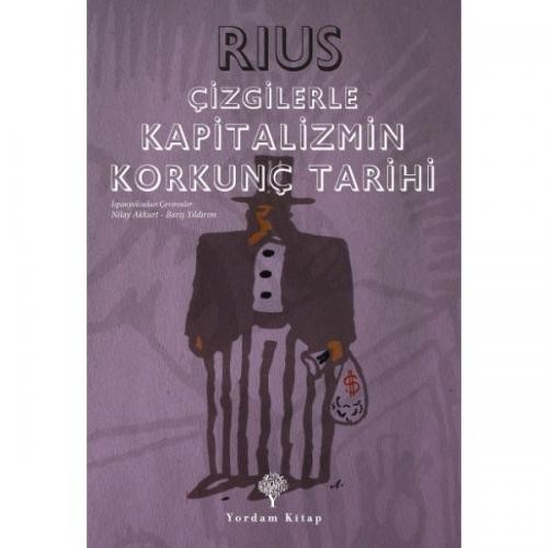 Çizgilerle Kapitalizmin Korkunç Tarihi - Ruis 1