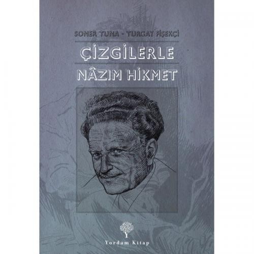 Çizgilerle Nazım Hikmet - Soner Tuna 1
