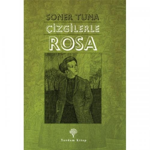 Çizgilerle Rosa Luxemburg - Soner Tuna 1
