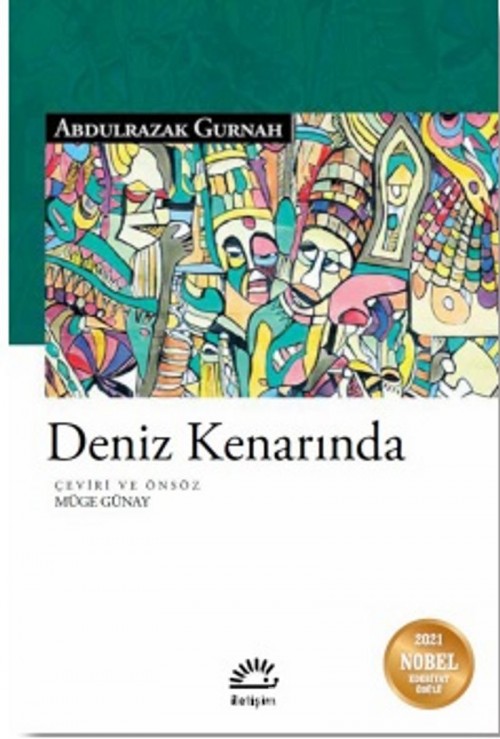 Deniz Kenarında Abdulrazak Gurnah  İLETİŞİM YAYINLARI 1