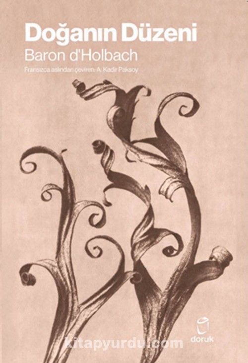 Doğanın Düzeni Baron d'Holbach  DORUK YAYINLARI 1