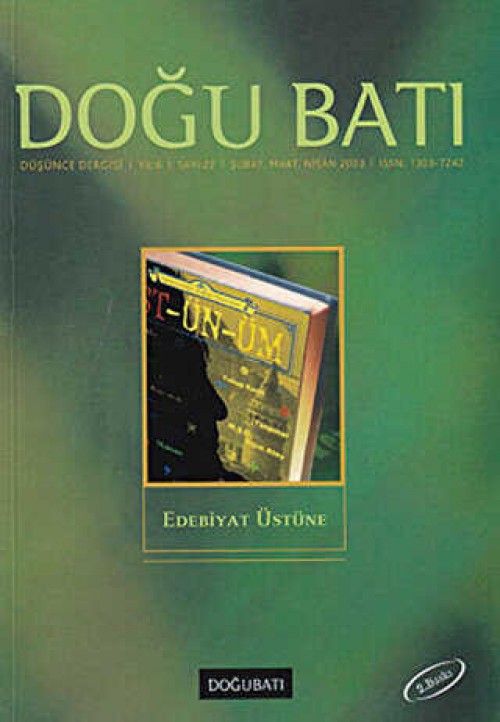 Doğu Batı Düşünce Dergisi Yıl: 6 Sayı: 22 - Edebiyat Üstüne (İkinci el)