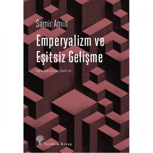 Emperyalizm ve Eşitsiz Gelişme - Samir Amin 1