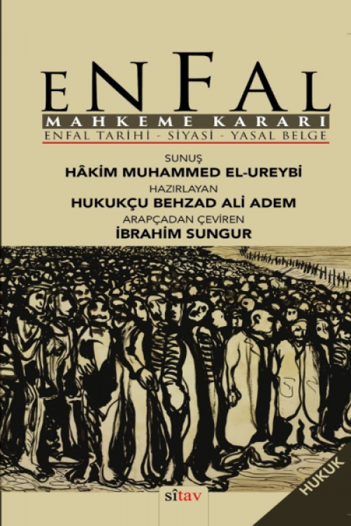 Enfal Mahkeme Kararı  Enfal Tarihi-Siyasi- Yasal Belge