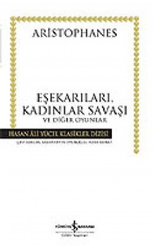 Eşekarıları, Kadınlar Savaşı ve Diğer Oyunlar (ciltli, koleksiyon baskı)
