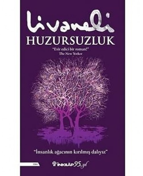 Huzursuzluk Zülfü Livaneli  İNKILAP KİTABEVİ 1
