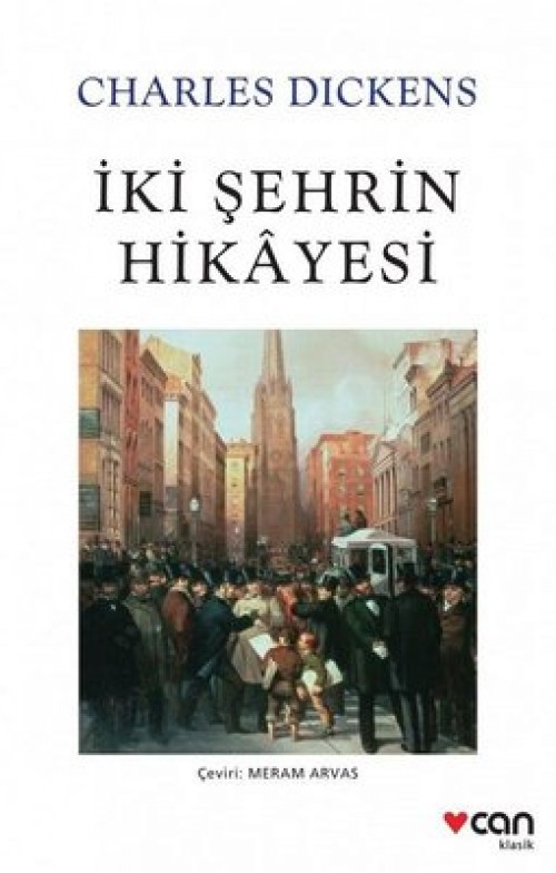 İki Şehrin Hikayesi - Charles Dickens