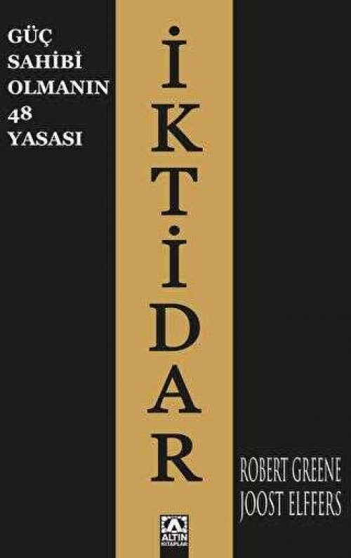 İktidar (Güç Sahibi Olmanın 48 Yasası) 1