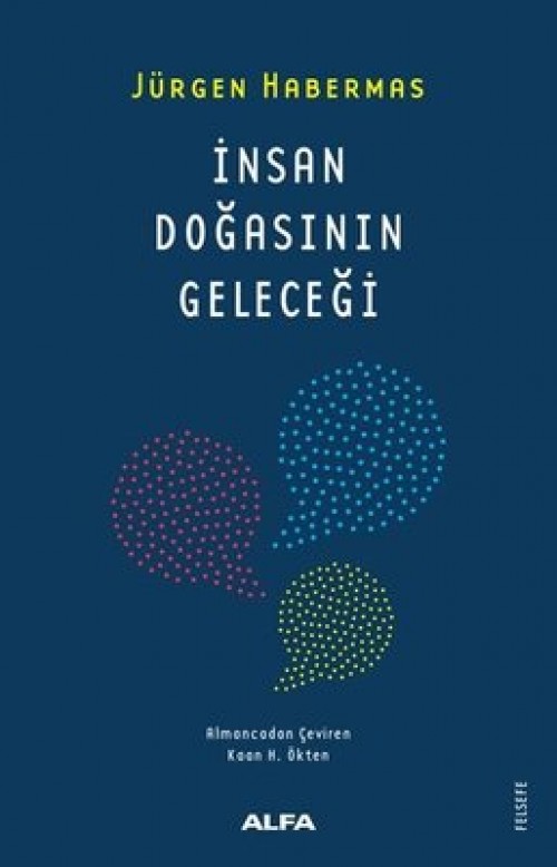 İnsan Doğasının Geleceği - Jürgen Habermas