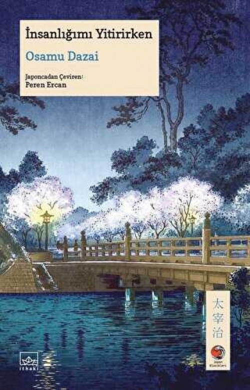 İnsanlığımı Yitirirken Osamu Dazai  İTHAKİ YAYINLARI