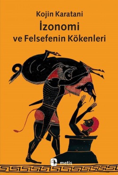 İzonomi ve Felsefenin Kökenleri - Kojin Karatani