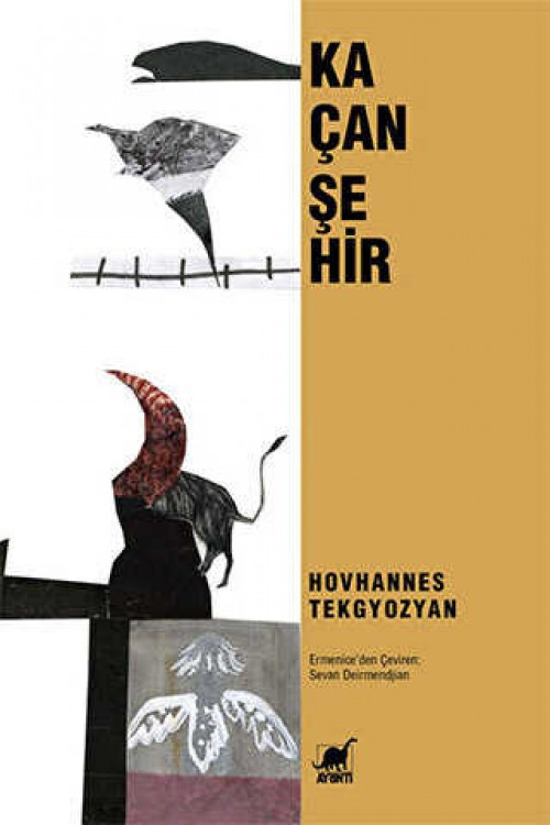 Kaçan Şehir - Hovhannes Tekgyozyan