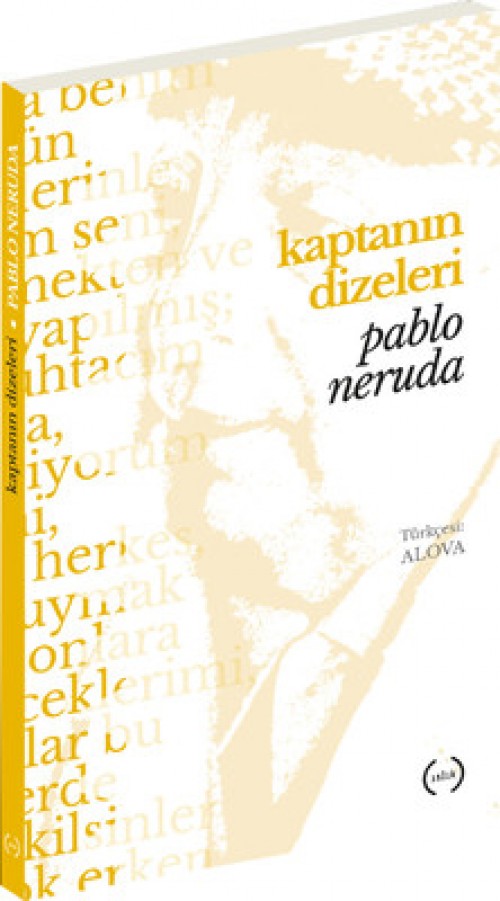 Kaptanın Dizeleri Pablo Neruda  ISLIK YAYINLARI 1