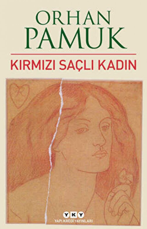 Kırmızı Saçlı Kadın Orhan Pamuk  YAPI KREDİ YAYINLARI 1