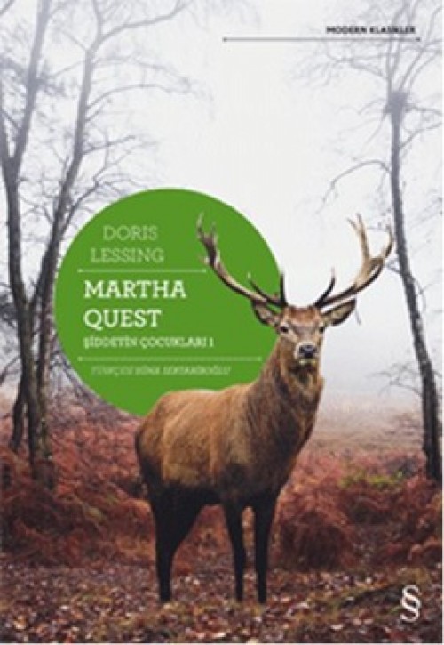Martha Quest / Şiddetin Çocukları 1 Doris Lessing  EVEREST YAYINLARI