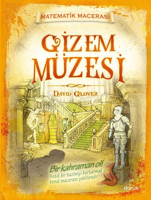 Matematik Macerası - Gizem Müzesi David Glover  DORUK YAYINLARI 1