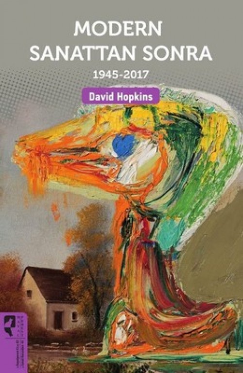Modern Sanattan Sonra (1945-2017) - David Hopkins  HAYALPEREST KİTAP 1