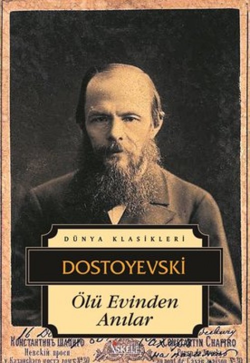 Ölü Evinden Anılar - Dostoyevski