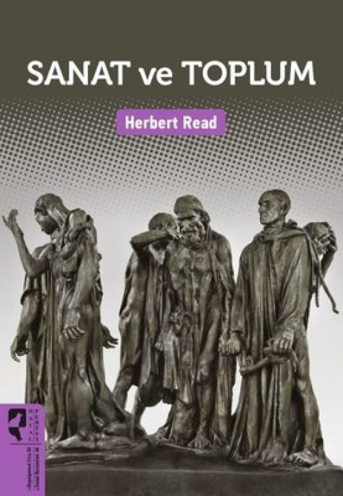 Sanat ve Toplum - Herbert Read  HAYALPEREST KİTAP
