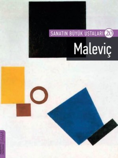 Sanatın Büyük Ustaları 20 / Maleviç
