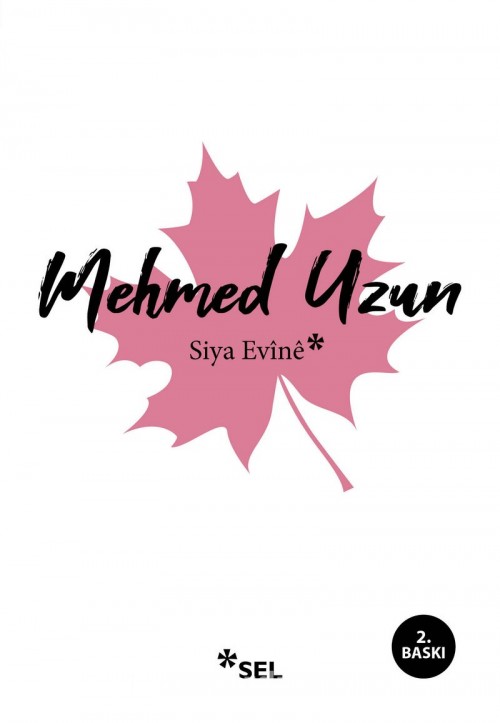 Siya Evine Mehmed Uzun  SEL YAYINCILIK 1