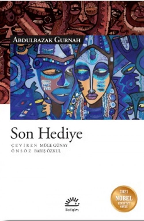 Son Hediye Abdulrazak Gurnah  İLETİŞİM YAYINLARI 1