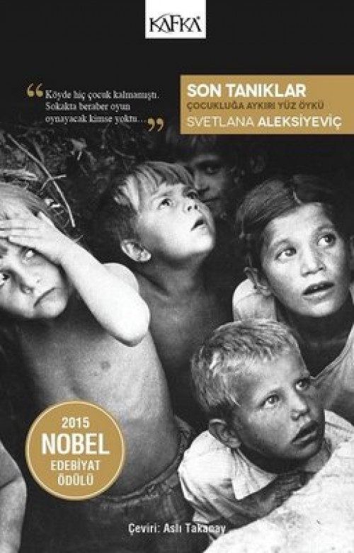 Son Tanıklar Svetlana Aleksiyeviç  KAFKA KİTAP