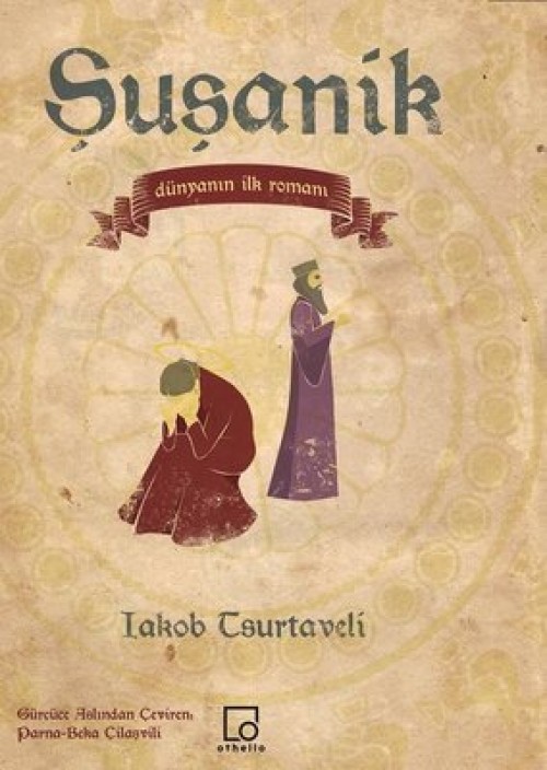 Şuşanik  Dünyanın İlk Romanı