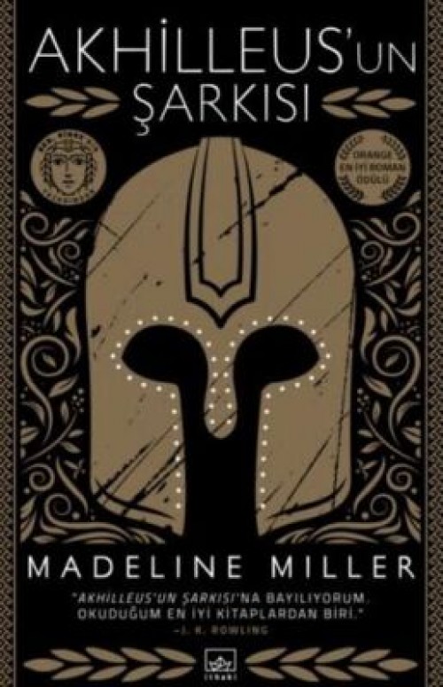 Akhilleus’un Şarkısı - Madeline Miller