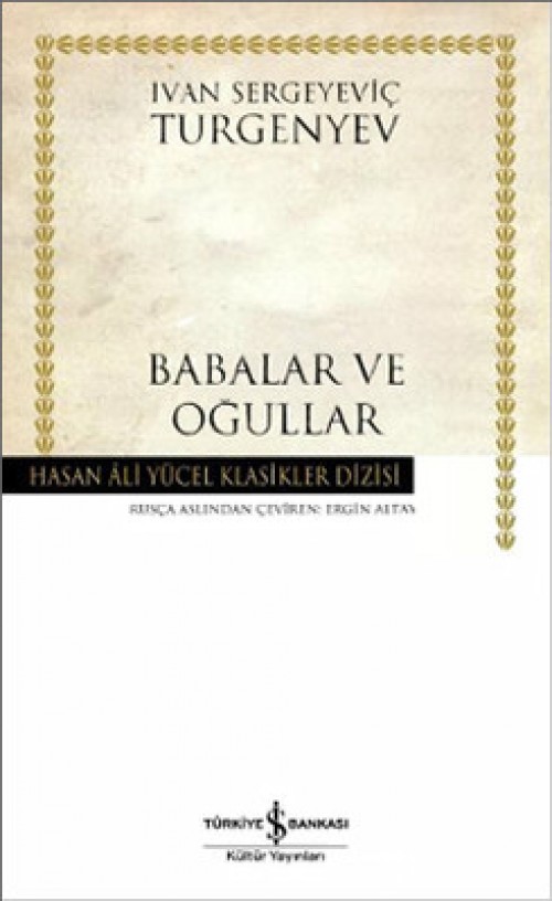 Babalar ve Oğullar - Turgenyev