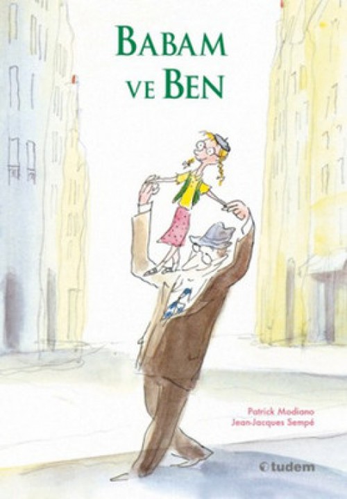 Babam ve Ben Patrick Modiano  TUDEM YAYINEVİ