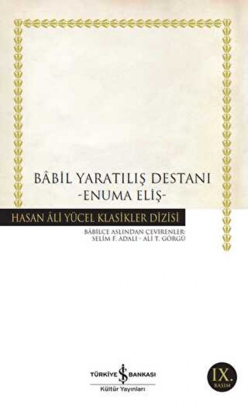 Babil Yaratılış Destanı - Enuma Eliş
