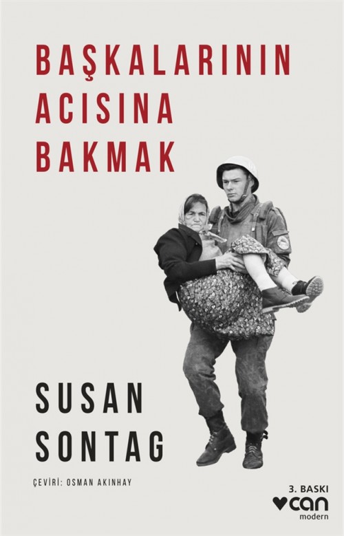 Başkalarının Acısına Bakmak - Susan Sontag