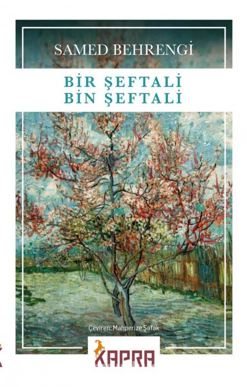 Bir Şeftali Bin Şeftali Samed Behrengi  KAPRA YAYINCILIK