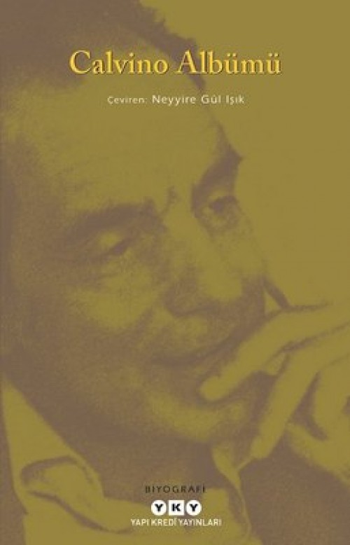 Calvino Albümü - Luca Baranelli, Ernesto Ferrero