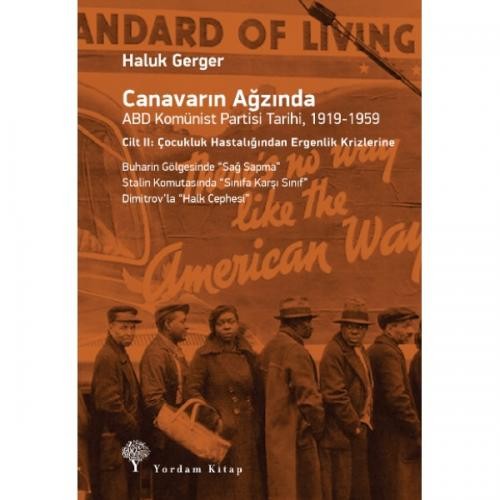 Canavarın Ağzında ABD Komünist Partisi Tarihi 1919-1959 Cilt 2