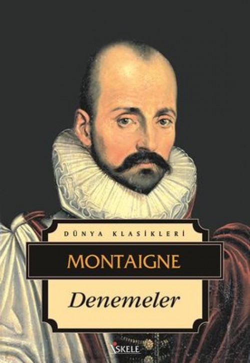 Denemeler - Montaigne